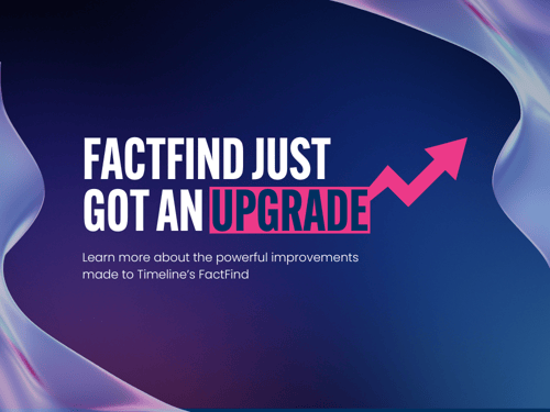 FactFind Just Got an Upgrade